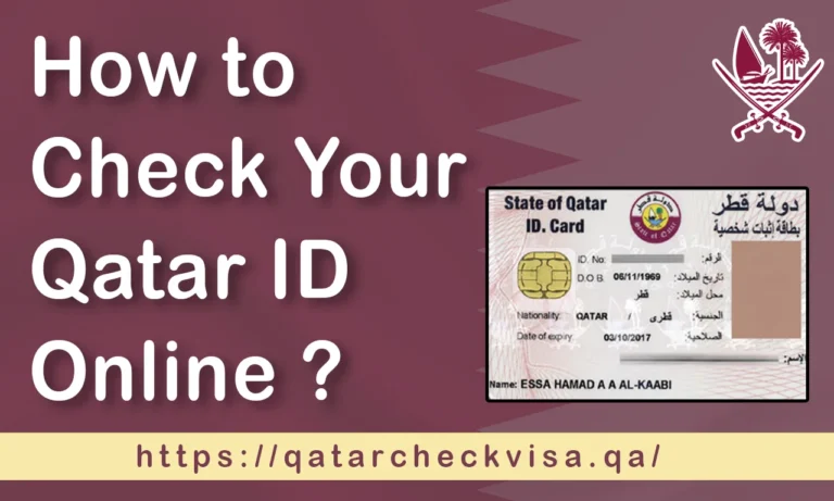 How to Check Qatar Visa: A Comprehensive Guide