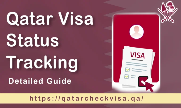 How to Track Your Qatar Visa Status: A Detailed Guide